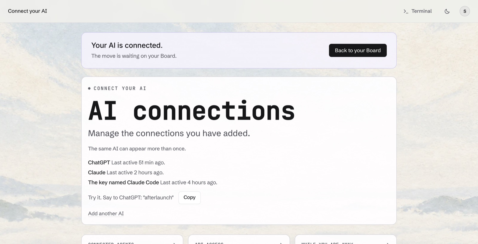 The AfterLaunch Connect your AI page after connecting: a banner reads Your AI is connected, the move is waiting on your Board. Below it, AI connections lists ChatGPT and Claude with when each was last active, and offers a line to say to ChatGPT: afterlaunch.