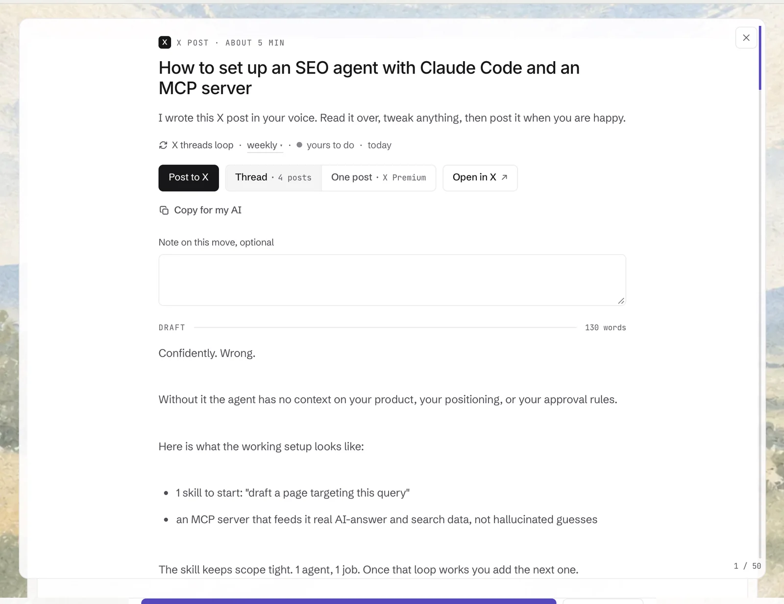 One move opened: an X post drafted in the account’s voice, with Post to X, Open in X and Copy for my AI above the draft and a box for an optional note.